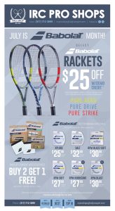 Promotional poster for IRC Pro Shops with three tennis rackets on the left and a large "$25 OFF" offer on the right, plus Buy 2 Get 1 Free and other Babolat accessories imagery at the bottom.